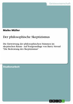 Der philosophische Skeptizismus - Müller, Maike