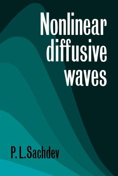 Nonlinear Diffusive Waves - Sachdev, P. L.