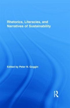 Rhetorics, Literacies, and Narratives of Sustainability