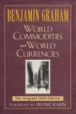 World Commodities and World Currencies