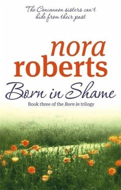 Born In Shame - Roberts, Nora