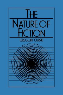 The Nature of Fiction - Currie, Gregory; Gregory, Currie