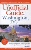 The Unofficial Guide to Washington, D.C.