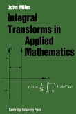 Integral Transforms in Applied Mathematics