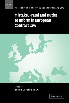 Mistake, Fraud and Duties to Inform in European Contract Law - Sefton-Green, Ruth (ed.)