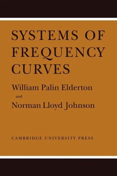 Systems of Frequency Curves - Elderton, William Palin; Johnson, Norman Lloyd Dis