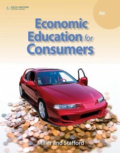 Economic Education for Consumers - Miller, Roger Leroy; Stafford, Alan D.