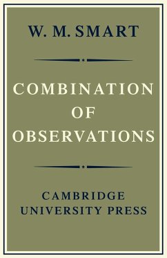 Combination of Observations - Smart, W. M.