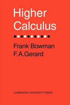 Higher Calculus - Bowman, Frank; Gerard, F. A.