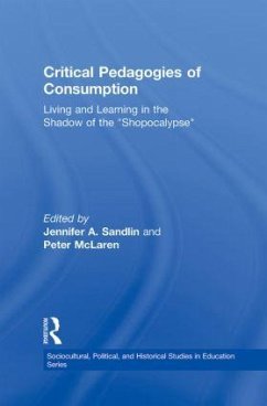 Critical Pedagogies of Consumption