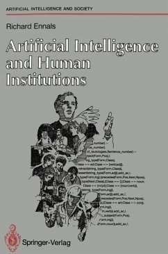 Artificial Intelligence and Human Institutions - Ennals, Richard