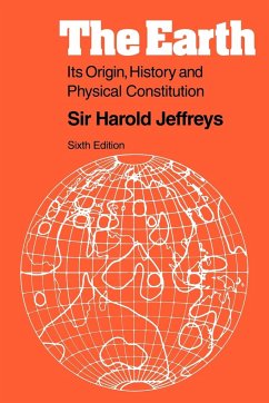 The Earth - Jeffreys, Harold; Jeffreys, Harold