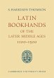 Latin Bookhands of the Later Middle... - Bild 1