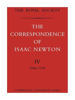 The Correspondence of Isaac Newton - Newton, Isaac