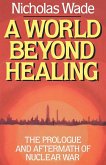 A World Beyond Healing