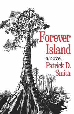 Forever Island - Smith, Patrick D.