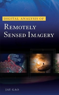 Digital Analysis of Remotely Sensed Imagery - Gao, Jay