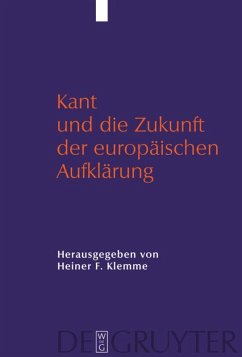 Kant und die Zukunft der europäischen Aufklärung