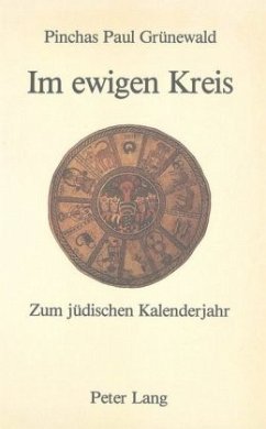Cover Im ewigen Kreis. Zum jüdischen Kalenderjahr