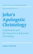 John's Apologetic Christology - Bild 1