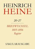 Briefwechsel 1815-1856. Register / Heinrich Heine Säkularausgabe BAND 20-27 R