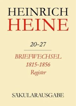 Briefwechsel 1815-1856. Register / Heinrich Heine Säkularausgabe BAND 20-27 R - Heine, Heinrich