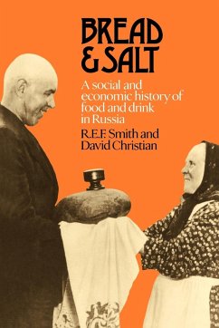 Bread and Salt - Smith, R. E. F.; Christian, David