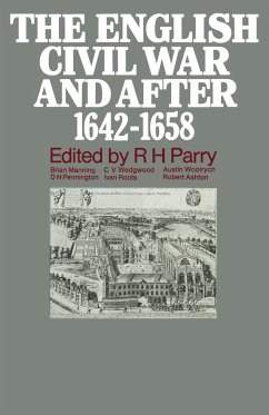 The English Civil War and after, 1642¿1658 - Parry, R. H.