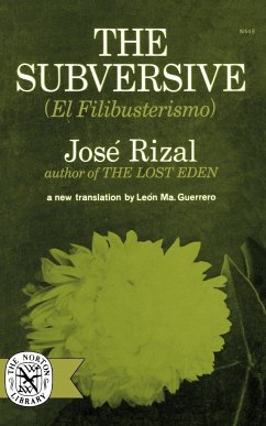 The Subversive - Rizal, Jose; Guerrero, Leon