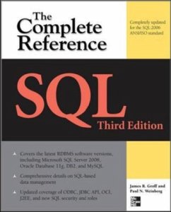 SQL the Complete Reference, 3rd Edition - Groff, James R.; Weinberg, Paul N.; Oppel, Andrew J.