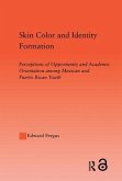 Skin Color and Identity Formation