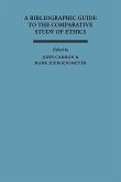 A Bibliographic Guide to the Comparative Study of Ethics