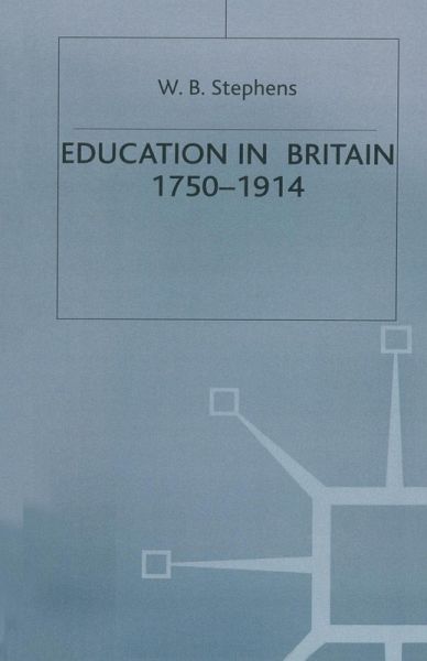 Education in Britain, 1750-1914 Education in Britain, 1750-1914