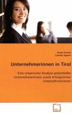 Unternehmerinnen in Tirol