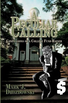 A Peculiar Calling - Drozdowski, Mark J.