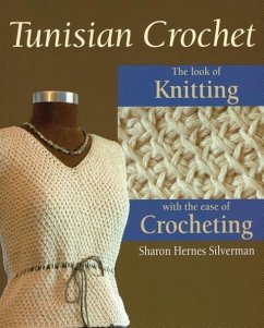 Tunisian Crochet - Silverman, Sharon Hernes; Wycheck, Alan