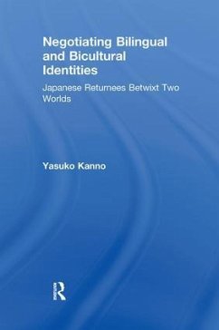 Negotiating Bilingual and Bicultural Identities - Kanno, Yasuko