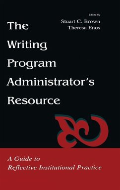 The Writing Program Administrator's Resource The Writing Program Administrator's Resource