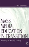 Mass Media Education in Transition Mass Media Education in Transition