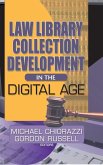 Law Library Collection Development in the Digital Age
