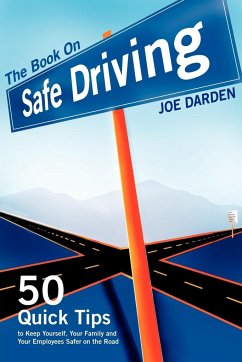 The Book on Safe Driving - Darden, Joe T.