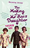 The Making Of Mr Hai's Daughter