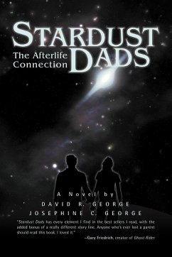 Stardust Dads - George, David R.; George, Josephine C.