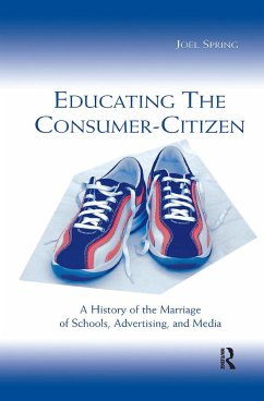 Educating the Consumer-citizen - Spring, Joel