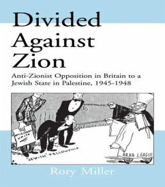 Divided Against Zion - Miller, Rory