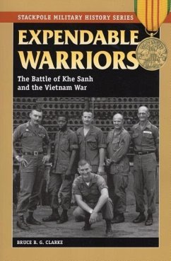 Expendable Warriors - Clarke, Bruce B G