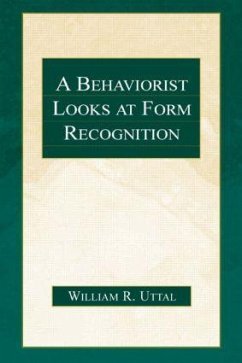 A Behaviorist Looks at Form Recognition - Uttal, William R