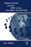 Education and the Rise of the Global Economy