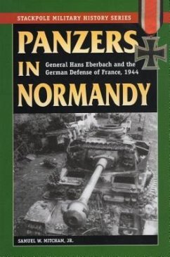 Panzers in Normandy - Mitcham, Samuel W