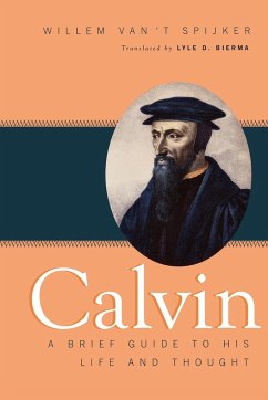 Calvin - Van'T Spijker, Willem